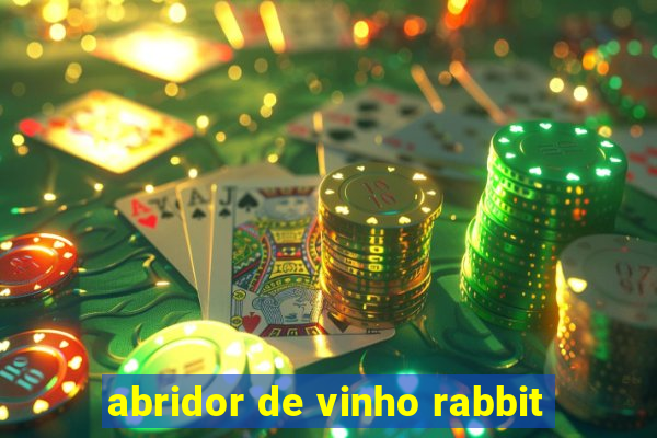 abridor de vinho rabbit